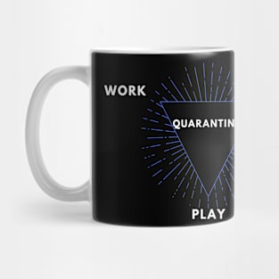 Quarantine Times Mug